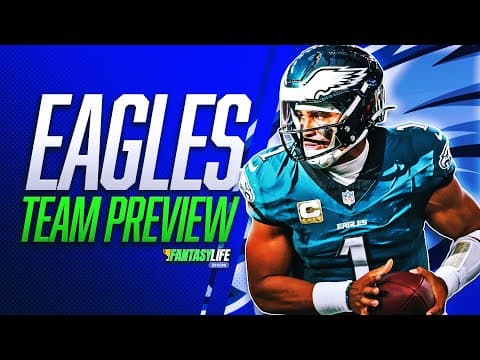 4 Fantasy Juggernauts on the 2025 Eagles? (And a Sleeper TE?!)