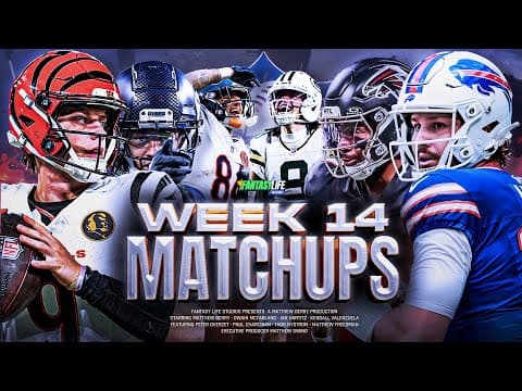 Breaking Down Every Week 14 Matchup for Fantasy Football