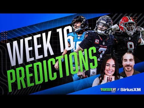 Fantasy Football Predictions, Updates, and Rankings for Week 16!
