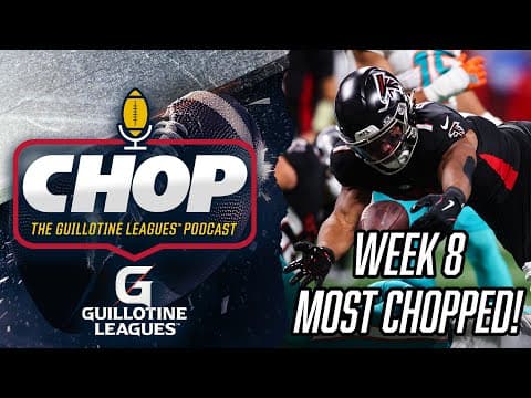 Most Chopped Players in Week 8 Guillotine Leagues™ (and What to Bid on Them!)