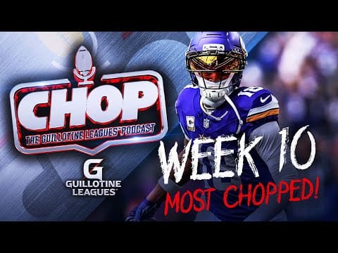 Most Chopped Players in Week 10 Guillotine Leagues™ (and What to Bid on Them!)
