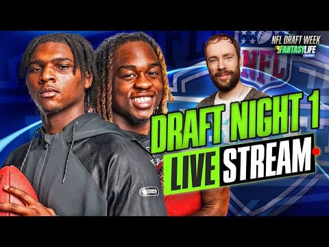 2025 NFL Draft Round 1 LIVE! Trades, Scouting Profiles, Fantasy Impact & More