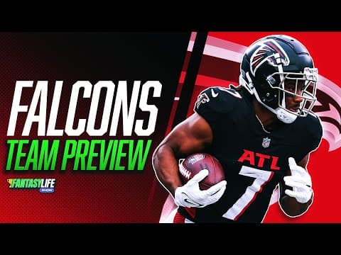 Falcons 2025 Fantasy Team Preview (Why NOT Draft Bijan 1.01?)