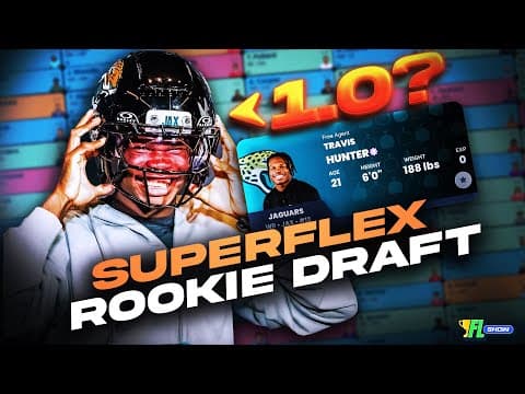 2025 Dynasty Rookie Expert Mock Draft | Superflex Format!