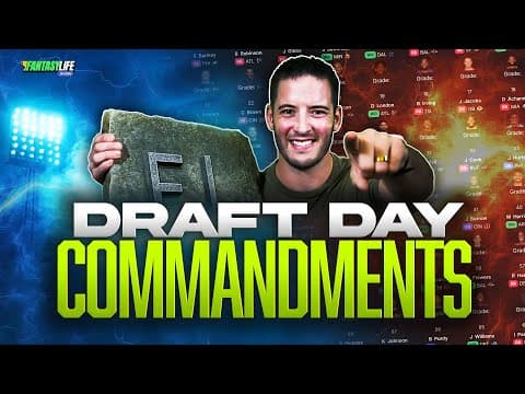 12 Draft Day Commandments for Your Fantasy Football Drafts!