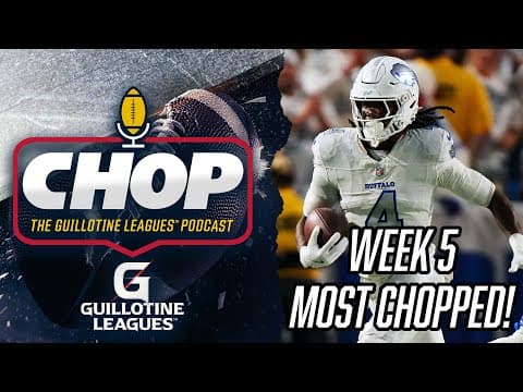 Most Chopped Players in Week 5 Guillotine Leagues™ (and What to Bid on Them!)