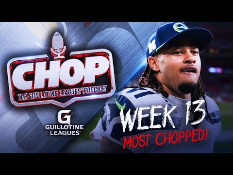 Most Chopped Players in Week 13 Guillotine Leagues™ (and What to Bid on Them!)