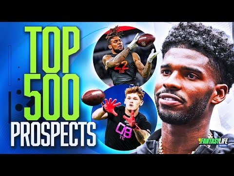 2025 NFL Draft Big Board: Analyzing (Some of) the Top 500 Prospects