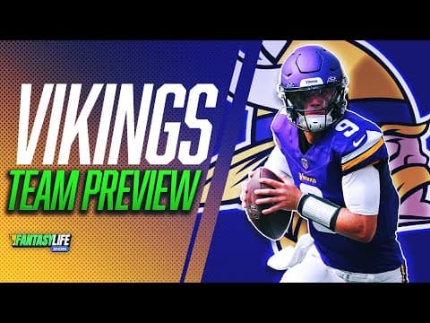 2025 Vikings Fantasy Team Preview (McCarthy a Viable Fantasy QB?)