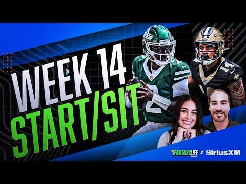 Week 14 Fantasy Football Start/Sit Advice and Rankings Updates!