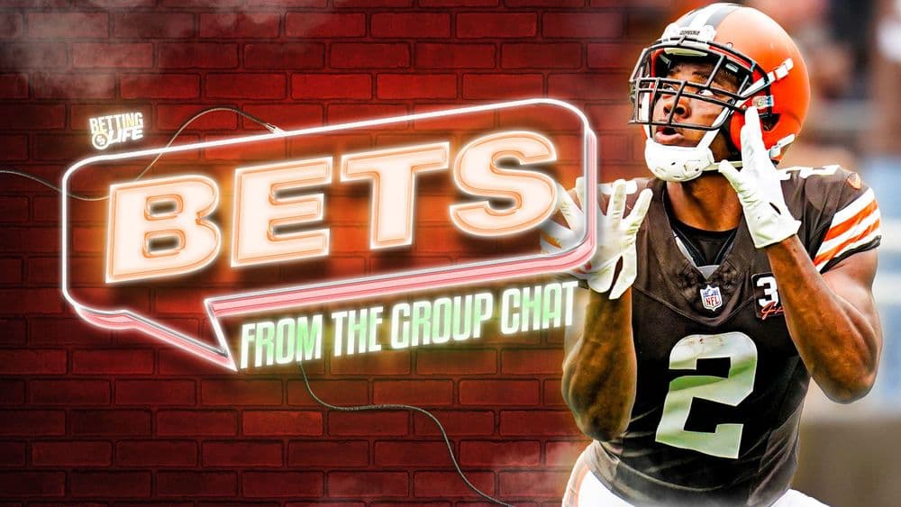 Bets from the Group Chat Week 10. All in on the Browns.