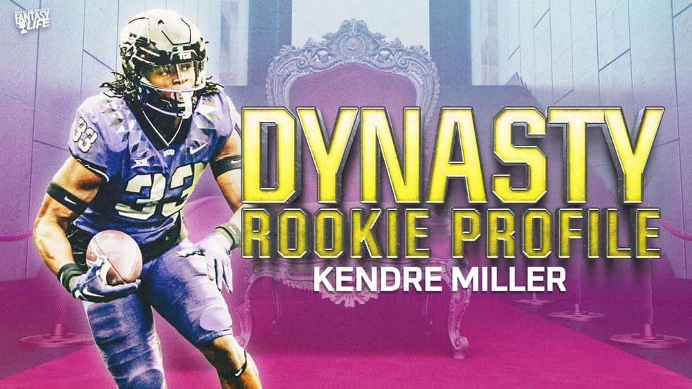 Dynasty Rookie Profile: Kendre Miller
