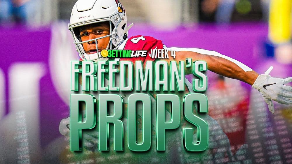 Freedman's Props. Best Player Prop Bets for Week 4.
