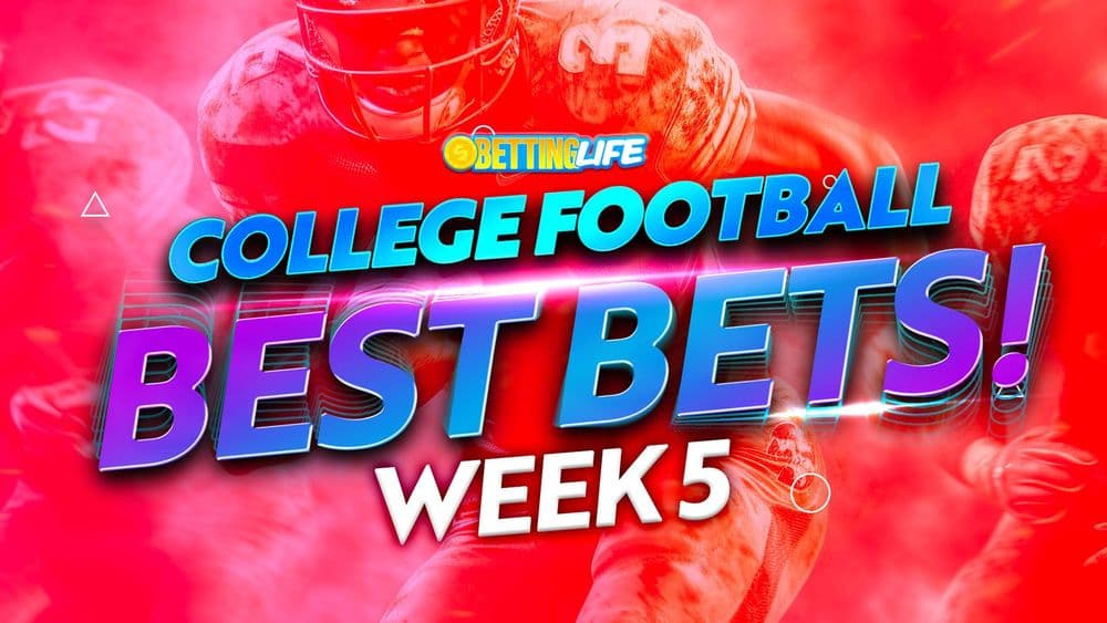 College Football Bets Of The Week. Best Bets For Week 5