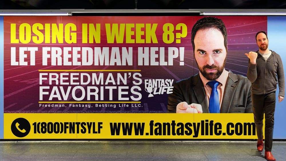 Freedman's Favorites. The Best Fantasy Football Plays For Week 8.