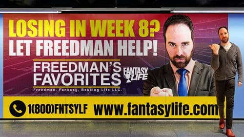 Freedman's Favorites. The Best Fantasy Football Plays For Week 8.