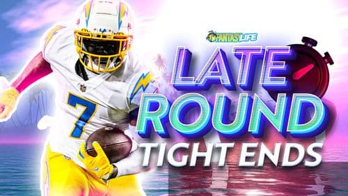 Late-Round TEs to Target in Fantasy Football Drafts